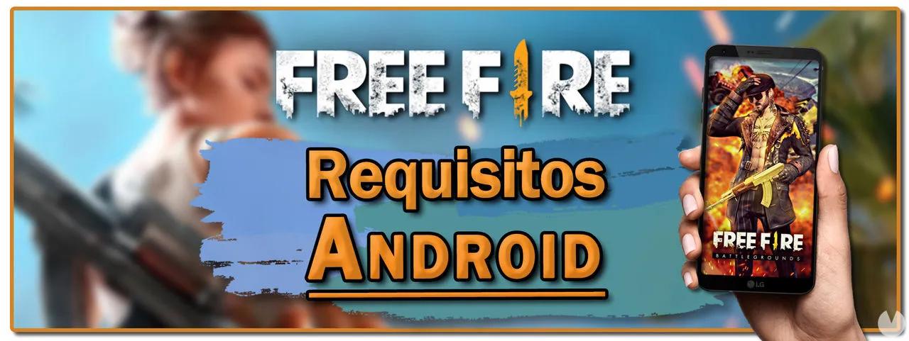 requisitos para jugar free fire - Cuánto de RAM debe tener un celular para jugar Free Fire