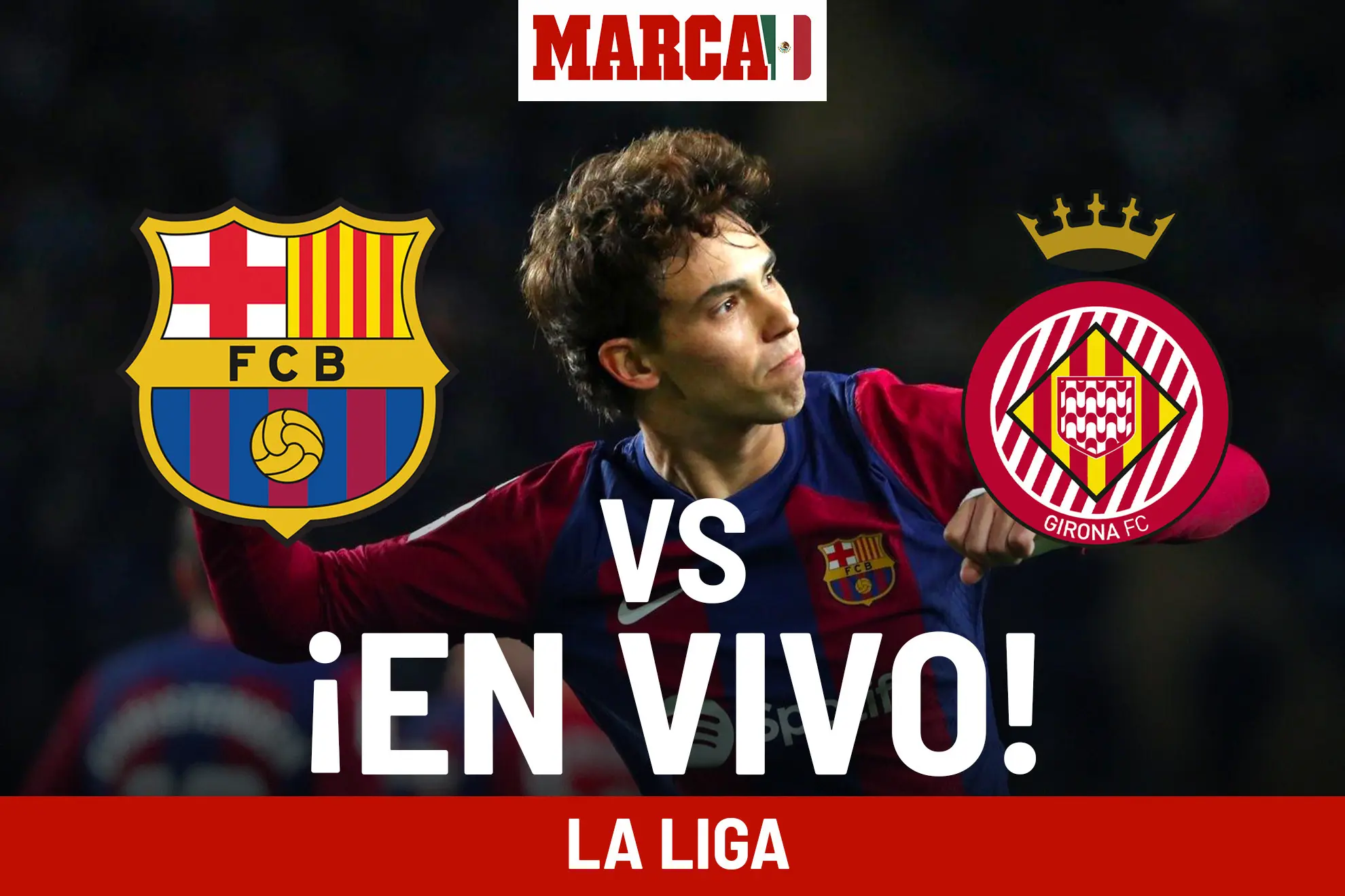 cuando juega barcelona girona - Cuánto va el Barcelona vs Girona hoy