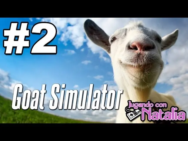 jugando con natalia goat simulator - Cuántos años tiene Goat Simulator