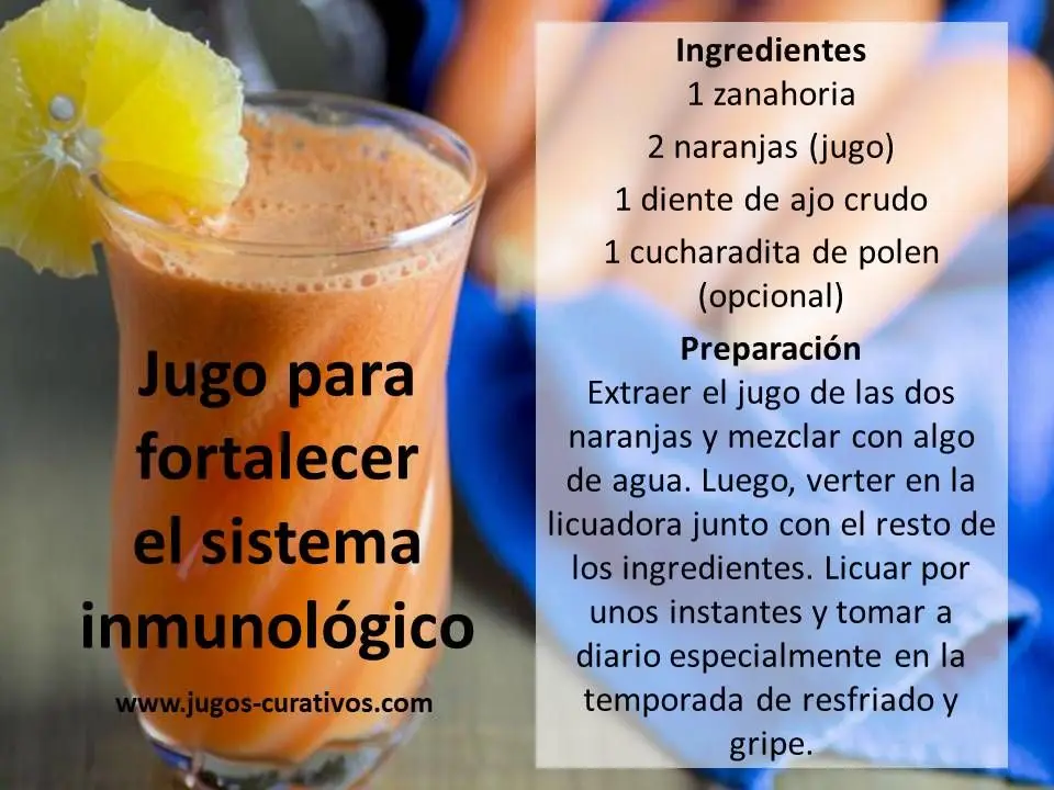 jugos para el sistema inmunologico - Qué fruta fortalece el sistema inmunológico