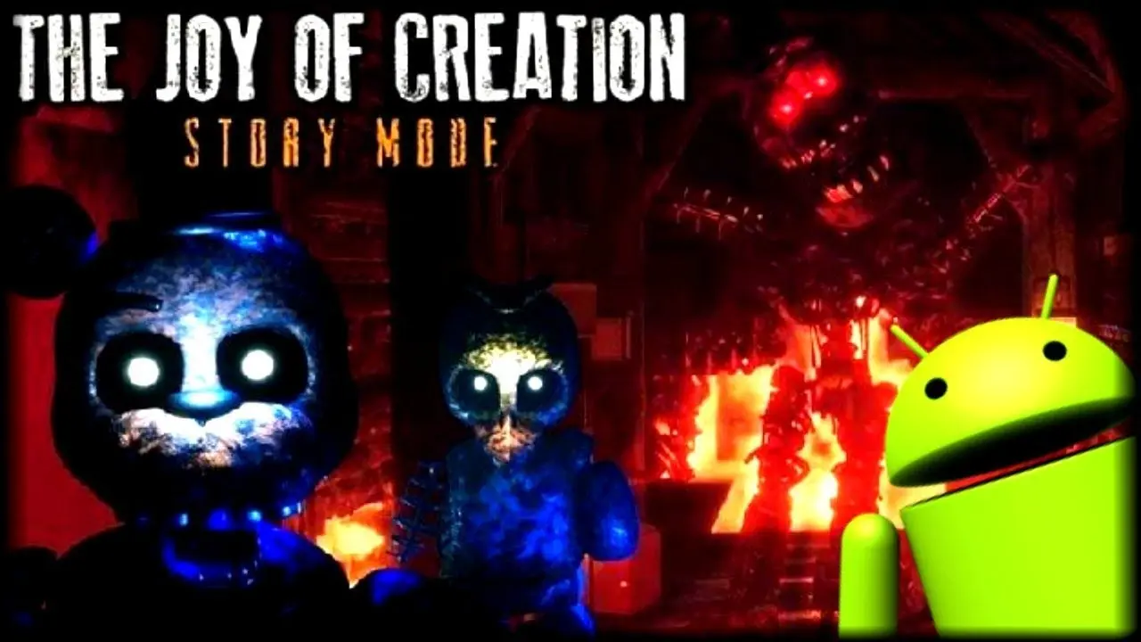 the joy of creation story mode jugar - Qué hay que hacer con chica en The Joy of Creation