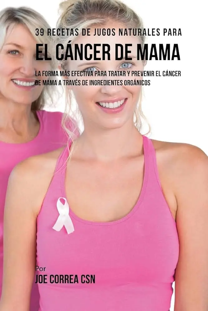 jugos contra el cáncer de seno - Que jugo Es bueno para el cáncer de mama